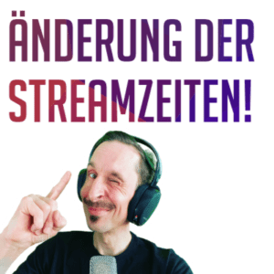 Streamzeiten