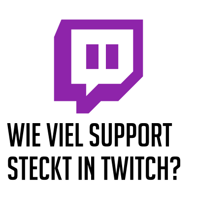 Twitch Support – eine Kakophonie der Kommunikation!